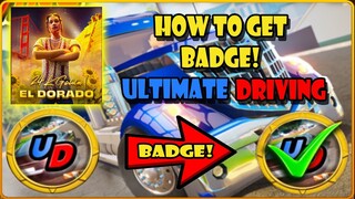 HOW TO GET BADGE IN ULTIMATE DRIVING | 24KGOLDN ELDORADO CHALLENGE