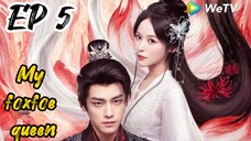 [ENG] EP 5 My Foxfoe Queen