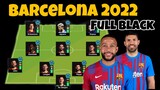 ĐỘI HÌNH BARCELONA 2022 FULL CẦU THỦ ĐEN DREAM LEAGUE SOCCER 2021