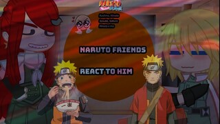 •°Naruto friends react him°•||Naruto||Kushina, Minato, Sakura, Sasuke, Hinata e Ino||🍷