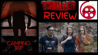 Camping Trip (2022) Thriller Film Review
