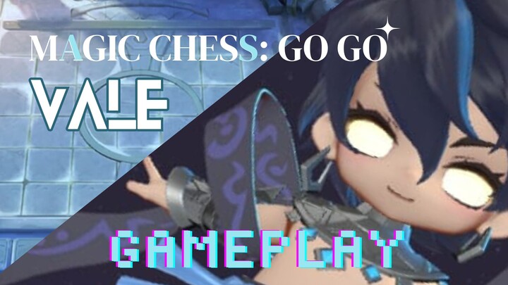 VALE (COMMANDER) | GAMEPLAY | MAGIC CHESS GO GO | MCGG
