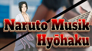 [Naruto Musik] Hyōhaku - Yasuharu Takanashi (Lagu Karakter Sasuke)