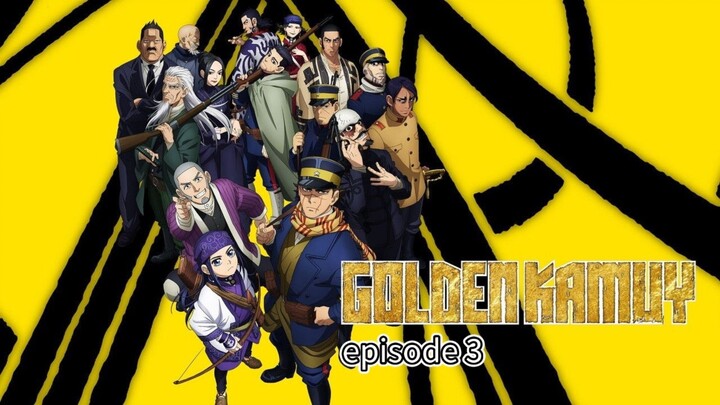 Eps.3: Saishuushou Golden Kamuy | Indonesia subtitle | Golden Kamuy Final Chapter, ゴールデンカムイ 最終章