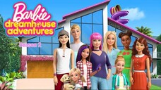 Barbie Dreamhouse Adventures ผจญภัยบ้านในฝันของบาร์บี้ Season 2 ตอนที่ 1