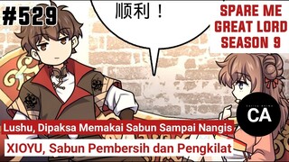 SPARE ME GREAT LORD 529 SEASON 9 || CERITA ANIME