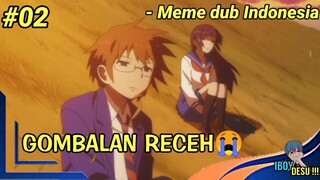 GOMBALAN RECEH HIDENORI😭 - ANIME DUB INDONESIA