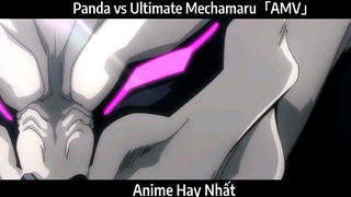 Panda vs Ultimate Mechamaru「AMV」Hay Nhất