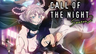 Tập 7 | Call Of The Night ss2 - Vietsub