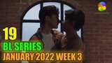 19 Must Watch BL Series This Week (January Week 3) | Smilepedia Update