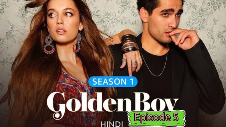 Golden Boy S1Episode5🙀Turkish Drama In Hindi Dubbed (1080p)Hd🥰