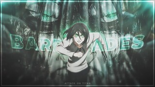 Attack On Titan - Barricades [Edit/AMV] | Quick Scrap!