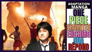 SÉRIE NETFLIX ONE PIECE,CRAINTES DES FANS,EIICHIRO ODA RÉPOND