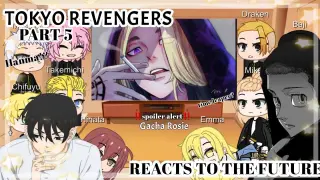 Past tokyo revengers reacts to the future | Gacha club Part 5