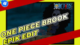 Brook Epik Edit: Musisi Kesepian, Menjadi Kapten Adalah Tujuan Terakhirku! | One Piece_4
