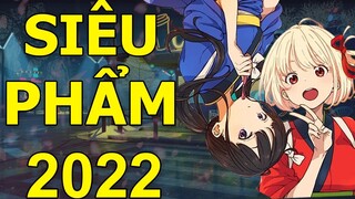 Siêu phẩm Anime " NGẦM " 2022 mà bạn chưa biết | Review Lycoris Recoil KHÔNG SPOIL