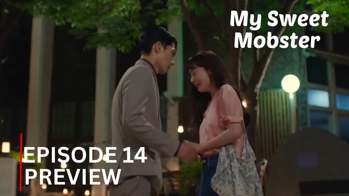 My Sweet Mobster | Episode 14 Preview | Uhm Tae Goo | Han Sun Hwa