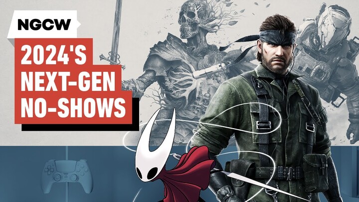 2024’s Next-Gen No Shows - Next-Gen Console Watch