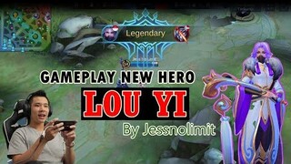 GAMEPLAY NEW HERO LOU YI Jossss