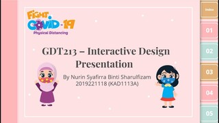 GDT213 Interactive Design | Presentation Final | Nurin Syafirra