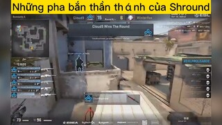 Những pha bắn thần thánh của Shround p3