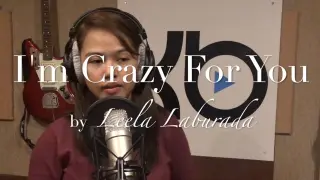 Leela Laburada - I'M CRAZY FOR YOU (Kuya Bryan - OBM)