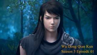 Wu Dong Qian Kun  Season 3 Episode 01 [4K].
