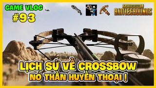 GVlog 93 | LỊCH SỬ RA ĐỜI CROSSBOW: CHIẾC NỎ THẦN HUYỀN THOẠI ! NamArtGaming