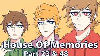 【Eddsworld】House of Memories MAP // Part 23 & 48