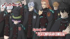 Black Clover - Episode 171 (Season Terbaru) - " Pertempuran Dimulai "