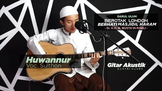 HUWANNUR versi Akustik Santri Njoso