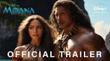 MOANA Live Action - Official Trailer (2024) | Dwayne Johnson, Zendaya