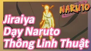 Jiraiya Dạy Naruto Thông Linh Thuật