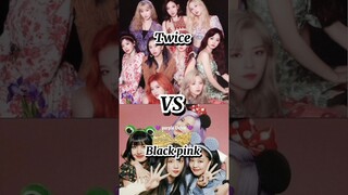 Black pink vs twice 🤯#shorts #youtubeshorts #bts #blackpink #blink #btsarmy #twice #viral #kpop