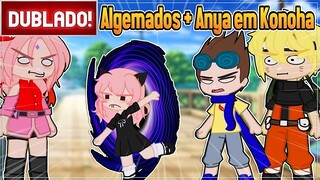 [ DUBLADO ] ANYA ALGEMADA AO DAMIAN E ANYA VAI PARA O MUNDO DE NARUTO | GACHA CLUB