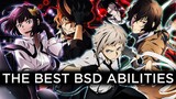 The BEST and Most POWERFUL Abilities in Bungo Stray Dogs