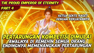 AWALNYA DI REMEHKAN ENDINGNYA MALAH JADI PEMENANG | THE PROUD EMPEROR OF ETERNITY | PART 4