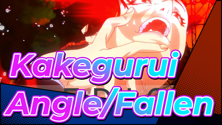 Kakegurui|[FDIC#1]Angle//Fallen