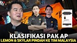 SUSAH CARI MENGGANTI RRQ SKYLAR & LEMON || Skylar & Lemon Pindah Ke Malaysia ? Pak Ap Menegaskan?