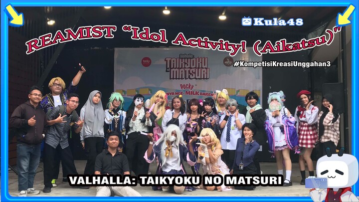 Reamist “Idol Activity! (Aikatsu)"