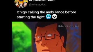 Ichigo calling the ambulance before starting the fight