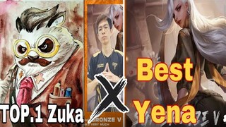 TOP.1 Zuka Kết Hợp Cùng Best Yena Đồng 5 Càn Quét Rank Cao Thủ 60 Sao - Liên Quân Mobile