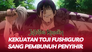 Kisah Perjalanan Hidup Toji Fushiguro Sang Pembunuh Penyihir | Diskusi Anime