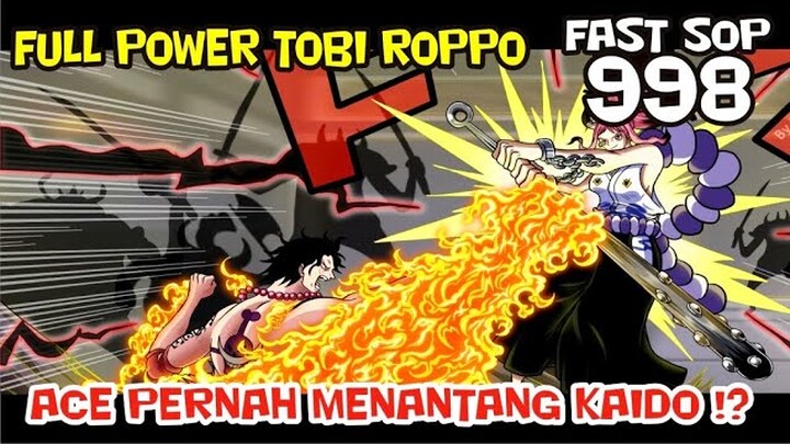 [FAST SOP 998] ACE PERNAH MENANTANG KAIDO !?