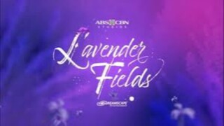 (Episode 90 ) Lavender Fields Full Episode