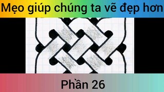Mẹo giúp chúng ta vẽ đẹp hơn phần 26