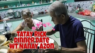 TATAY RICK: MAY KA DINNER DATE (NANAY AZON)