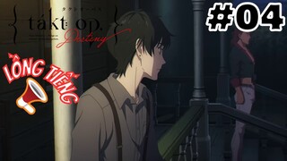 [LỒNG TIẾNG] takt op.Destiny - Tập 4: Bắt đầu diễn tấu