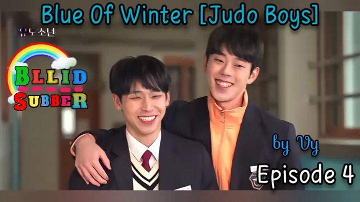 Blue Of Winter [Judo Boys] Episode 4 (Sub Indo)