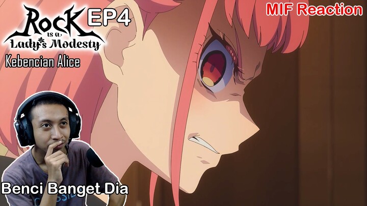 [ID Blind Reaction] Rock is a Lady's Modesty EP4 - Kebencian Alice